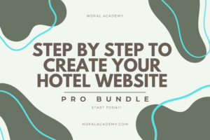 Pro Bundle: Get the Step by Step to Create Your Hotel Website